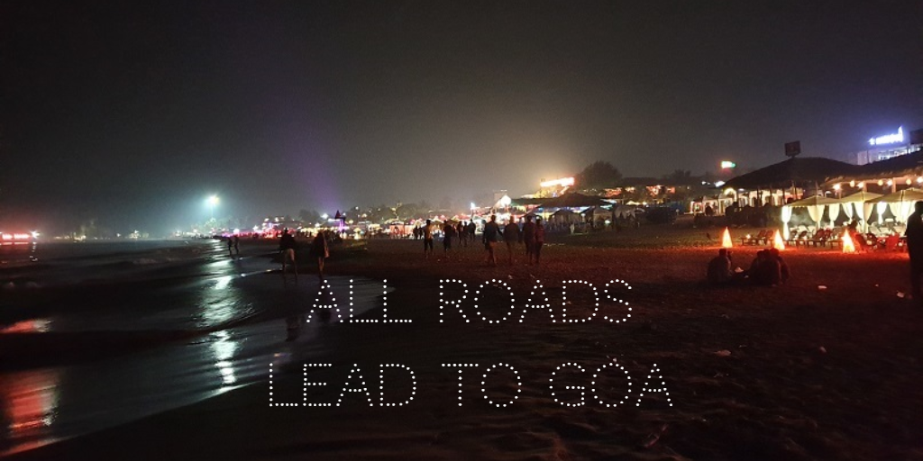 All Roads Lead to Goa